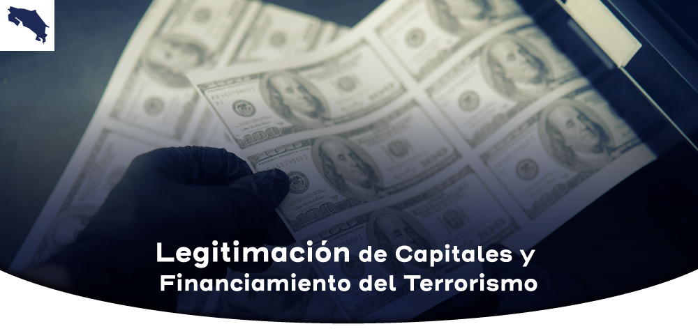 Legitimación de Capitales y  Financiamiento del Terrorismo